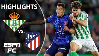 🚨 CONSEQUENTIAL OWN GOAL 🚨 Real Betis vs Atlético Madrid  LALIGA Highlights  ESPN FC [upl. by Lussier]