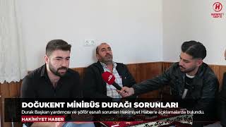 Elazığ Doğukent minibüsçüleri sorunları bitmiyor Park sorunu yollar pahalılık [upl. by Ogaitnas590]