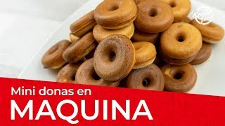 Cómo hacer DONAS en MAQUINA  Receta Básica [upl. by Sidnala]