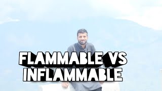 Flammable vs inflammable [upl. by Lenahs575]