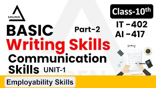 Basic Writing Skills Part 2  Employability Skills  Class 10 IT 402 amp AI 417 S4SUREN [upl. by Dex444]