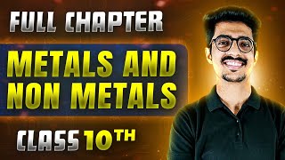 Metals and Non metals FULL CHAPTER  Class 10th Science  Chapter 3  Udaan [upl. by Panter]