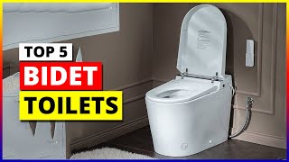 Best Bidet Toilet in 2024  Top 5 Smart Toilets Review Dont Buy Until You WATCH This [upl. by Desta]