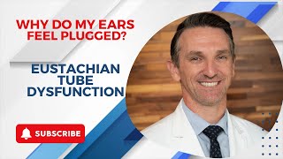 Understanding Eustachian Tube Dysfunction [upl. by Lebana455]