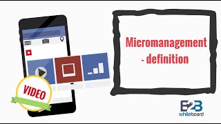 Micromanagement  definition [upl. by Nocaj]