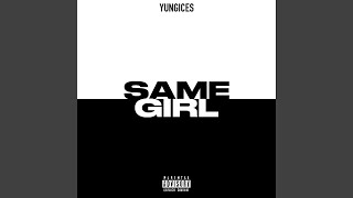 Same Girl Remix [upl. by Bubalo]