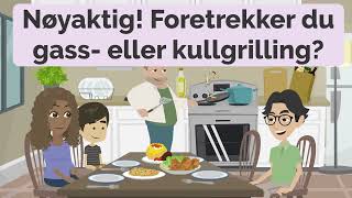 Daily Life Norwegian Practice Ep 16  Improve Listening amp Speaking Skills  Path to Fluency  Norsk [upl. by Gow537]