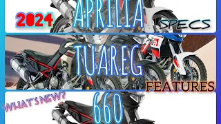 2024 APRILIA TUAREG 660  SPECS  FEATURES  WHATS NEW   TUAREG 660 IN ACTION👍🔊😎🎧🎵🎶 [upl. by Riker]