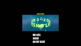 No Lies by jxggi on my beat shorts shortsvideo Refix 2024 Latest Punjabi Song 2024 jxggi [upl. by Sonitnatsnoc]