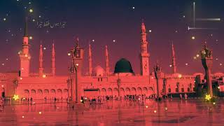 Baba Satta Hai ummid Meri Tere Karam se beautiful and heart touching Naat Sharif🕋🌺💞 islamic [upl. by Srednas]