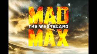 Mad Max The Wasteland plot fan fiction [upl. by Selmner]