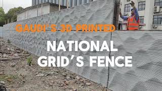 3D Printed National Grids Fence by Gaudi Tech [upl. by Yerd948]