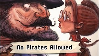 Children’s Read Aloud Books  No Pirates Allowed [upl. by Notsae272]