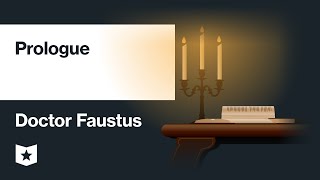 Doctor Faustus by Christopher Marlowe  Prologue [upl. by Lotsirk664]