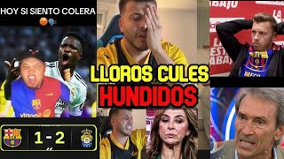 LAS MEJORES REACCIONES DE LA DERROTA DEL BARCELONA VS LAS PALMAS 12 🤣 LLOROS CULES COMO NUNCA ANTES [upl. by Enyak]