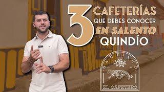 🔥☕️ TOP 3 tiendas de café IMPERDIBLES en Salento Quindío [upl. by Skutchan]