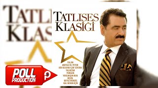 İbrahim Tatlıses  Mutlu Ol Yeter  Official Audio [upl. by Atihana587]