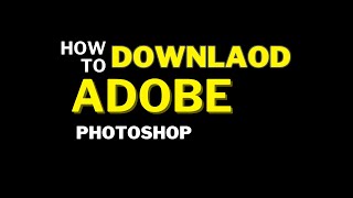 How to Download Adobe Photoshop For Free In 2024 [upl. by Odey]