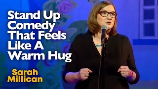 Stand Up Comedy That Feels Like A Warm Hug  Sarah Millican [upl. by Leftwich825]