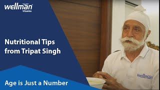 Nutritional Tips from Tripat Singh I Wellman 70 I Vitabiotics [upl. by Nylhtiak]