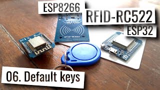 ESP32 amp ESP8266  RFID RC522 default keys and authentication loop [upl. by Roth673]