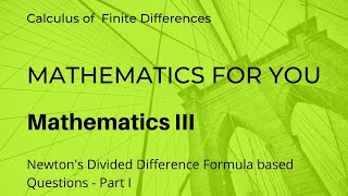 Newtons Divided Difference Formula based questions  I  Unit 1  M3 [upl. by Nero]