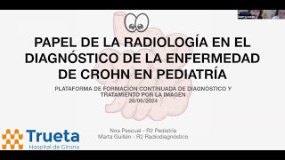 660 Revisión de la enfermedad de Crohn en Pediatría Curso de Radiologia Esencial [upl. by Stokes]