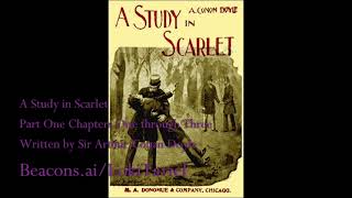 A Study in Scarlet Written by Sir Arthur Conan Doyle Part 1 Chapters 13 Sherlock Homes Audiobook [upl. by Jamey]