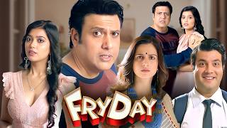 Govinda  Fryday Full Movie  Comedy  Latest Release  Varun Sharma Sanjay Mishra Rajesh Sharma [upl. by Alaunnoif213]