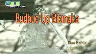 Max Surban  Budbud Ug Bibingka KaraokeLyricsInstrumental [upl. by Kelley10]