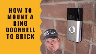 Ring Doorbell  How to Mount to Brick [upl. by Ranson367]