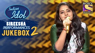 Sireesha Special Performances  Jukebox 2  Indian Idol Season 12 [upl. by Atteuqehs319]