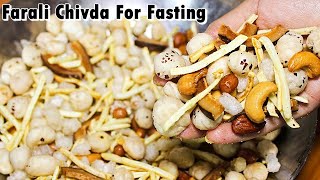 Farali Chivda Recipe  Best Fasting Food  Easy Farali Recipes  Kanaks Kitchen [upl. by Mcmaster]