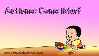 Autismo como lidar  Boteco Behaviorista 36 [upl. by Assirralc837]