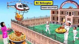 Jail Bandi RC Helicopter Food Delivery Chicken Biryani Street Food Hindi Kahani Moral Hindi Stories [upl. by Huckaby]