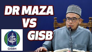 Dr MAZA VS GISB [upl. by Dorrehs]