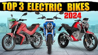 Top 3 Electric Bike In India 2024  Electric Bikes India  EV Hindi [upl. by Remas]