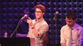 Darren Criss sings quotDo You Rememberquot by Pasek and Paul [upl. by Sidra833]