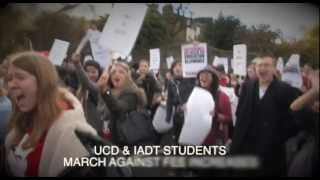 UCD amp IADT STUDENTS MARCH AGAINST FEE INCREASE [upl. by Roobbie]