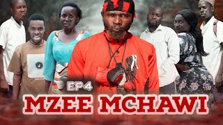 MZEE MCHAWI EPISODE 4 [upl. by Corinna]