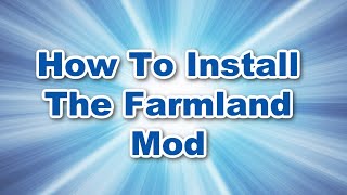 How To Install The Sims 4 Farmland Mod [upl. by Frank465]