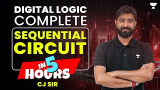 Digital Logic  Complete Sequential Circuit in 5 hours  Chandan Jha [upl. by Atniuqal187]