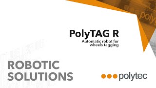 PolyTAG R Automatic robot for wheels tagging [upl. by Rai]