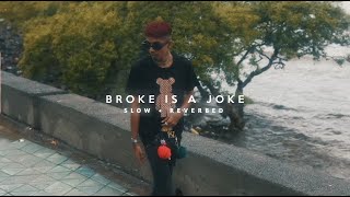 Mc Stan  Broke Is A Joke Slowed  reverb  Hip Hop Slowed [upl. by Rhetta]