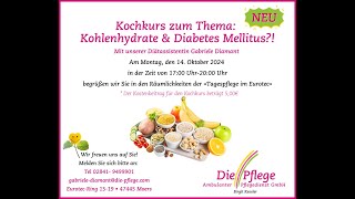 Die Pflege Podcast  Kochkurs zum Thema Kohlenhydrate amp Diabetes Mellitus [upl. by Holtorf]