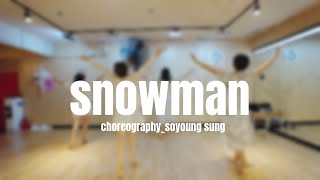 Snowman  Sia  Lyrical Jazz 리리컬재즈  soyoung sung choreography [upl. by Simon]