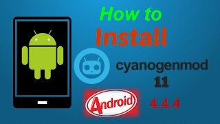 How to Install CyanogenMod 11 LATEST Version Tutorial Any Android phone 444 KITKAT [upl. by Id]