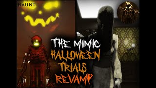 The Mimic  Halloween Trials Revamp Full Walktrough Duo [upl. by Calvin]