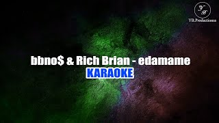 bbno amp Rich Brian  edamame  KARAOKE LYRIC [upl. by Nomaid367]