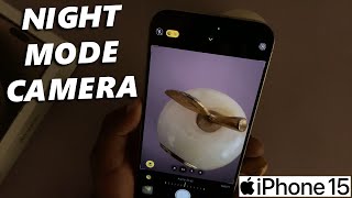 How To Switch Camera To Night Mode On iPhone 15 amp iPhone 15 Pro [upl. by Adriano98]